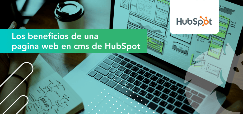The benefits of a hubspot CMS website